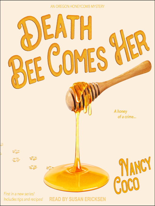 Title details for Death Bee Comes Her by Nancy Coco - Wait list